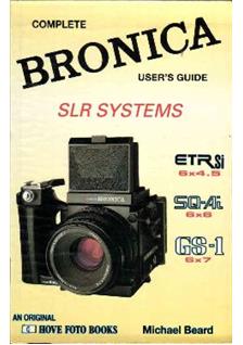 Bronica GS 1 manual. Camera Instructions.